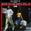 DJ EDY K - Back In Da Days Vol.17 (1998) 90s Hip Hop,Boom Bap,Mos Def,Pete Rock,Keith Murray..