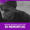 Mixtape Monday: Guest DJ Memory.Kg