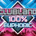 CLUBLAND-100% EUPHORIC-CD1