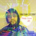 Sebastian Szczerek pres. DEEP LOVE 48 (Valentine's 2020 Mix)