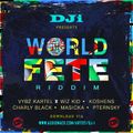 World Fete Riddim Mix [@DJiKenya] [2017]
