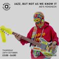 Jazz, But Not As You Know It with JAB & Mononeon (October '21)