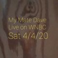 My Mate Dave Live 4th April 2020
