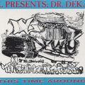 DL pres. DR. DEKAY - This Time Around - Tape 2 - Side A.