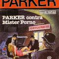 Butler Parker 553 - PARKER contra Mister Porno