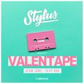 @DjStylusUK - The Valentape 001 (Slow Jamz / Sexy R&B)