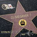 Dj Megamix Vol. 7 - Party Throwback Vol. 1 (Mixed by DJ O)