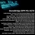 #279 StoneBridge BPM Mix