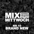 #10 MIXTAPE MITTWOCH / Brand New