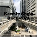 Keemix Show 03-18-2021