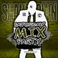 120 Saturday Night Party Mix (The ShakeDown Show)