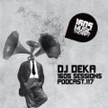 1605 Podcast 117 with DJ Deka