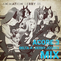 Acore 3 ~Derby Jockey Mix~