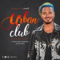 Urban_Club [#Undecided 2019] @ZJHENO.
