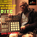 DJ Smitty Presents - The Best Of Buckwild
