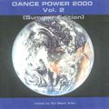 Dance Power 2000 Vol. 2 (Dance Classics, House, Trance, Techno Non-Stop DJ Mix)