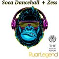 SOCA DANCEHALL + ZESS June 2022