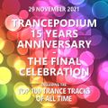 TP15AC - The TrancePodium Top 100 Tracks Of All Time (59-31) mixed by Walter K (29-11-2021)