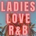 LADIES LOVE R&B VOL.4 3/7/24 KENYA VAUN, MUNI LONG, HONEY, KEYSHIA COLE & More