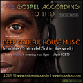 Deep Soulful House Music - Tito Pulpo on The Beat 106FM Spain