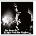 Edu Movin On - Straight From The Play Box