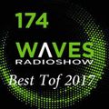 WAVES #174 - BEST TOF 2017 by SENSURROUND - 31/12/2017