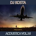 Dj Kosta - Acoustica Vol. 16