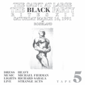 TAPE 5: The Black Party . 1991 . The Saint at Large RITES XII . Michael Fierman