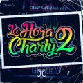 LA HORA CHARLY 2 MIX BY DJ JJ
