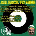 All back to mine - Ep. 23 - Criztoz talks with Don Champ Sound