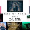 Best Of April 2017 Mix (Best Electronic Dance Music And Best Of Pop Chart 2017) Mix