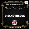 Discnotheque - Oh So Sexy - Boxing Day special - 26/12/20