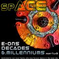E.S.O.R - Rave Greats Mix Series Vol 2 - Space Ace (1989-2005) E-ons, Decades & Millenniums Part 1/3