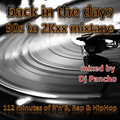 Back in the Days - 90s to 2Kxx R'n'B, HIPHOP & Rap mixtape