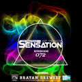 Brayan Dreweet - Sensation Of Trance Episode 072