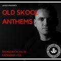 Old Skool Anthems Facebook Live 14.06.18