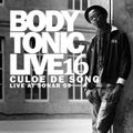 BodytonicLive 16 : Culoe De Song