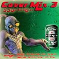 Cover Mix 3 by DJ Rodrigo Alfredez, Djzyroz, DJ Luvi, DJ Brake, DJ Dango, DJ MC, DJ Blaster, DJ Magi