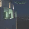 City Of Stars: Chillout Mix (Inspired from La La Land) by Chic Hooligan