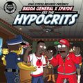 Badda General - See The Hypocrits ft. Spayde 876 & Soul Stereo