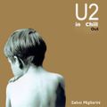 U2 In Chill Out by Salvo Migliorini