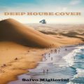 Deep House Cover Vol.4