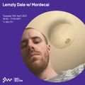 Lemzly Dale w/ Mordecai 13th APR 2021