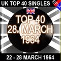UK TOP 40 22-28 MARCH 1964