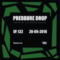 Pressure Drop 122 - Diggy Dang | Reggae Rajahs [28-09-2018]