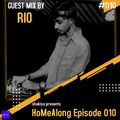 HoMeAlonG Episode 010 Guest Mix by 