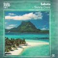 Radio Juicy Vol. 141 (Sunny Daze by Sabata)