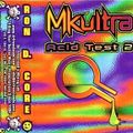 Mkultra - Acid Test 2 - Ron D Core - In The Beginning - Side B - REL 1995