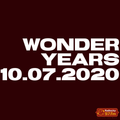 WONDER YEARS 10.07.2020