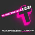 MIX 1 Hard Trance Bible (Old & New Testament) [Continuous Mix] [Tidy Trax, Tidy Records]